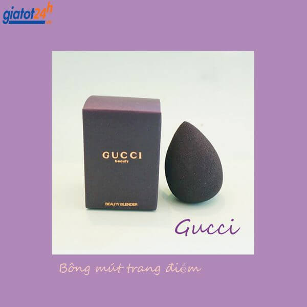 bông mút trang điểm gucci có tốt không