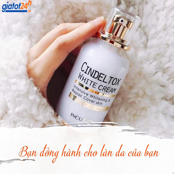 Kem Trắng Da Cindel Tox! Trắng da ư? Chuyện nhỏ! 5 kem truyền trắng cindel tox có tốt không