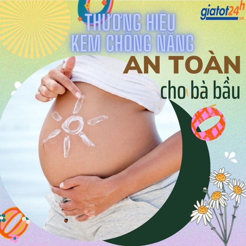 thương hiệu kem chống nắng bà bầu