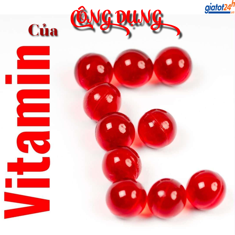 Top 10 công dụng của vitamin E đỏ