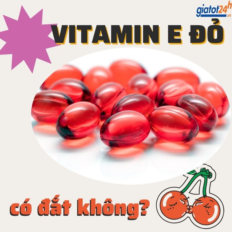 giá vitamin e đỏ