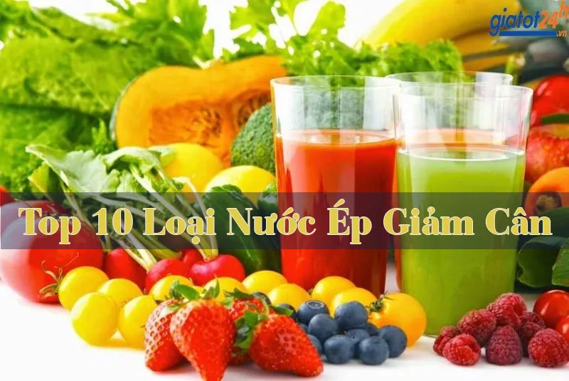 loại nước ép giảm cân