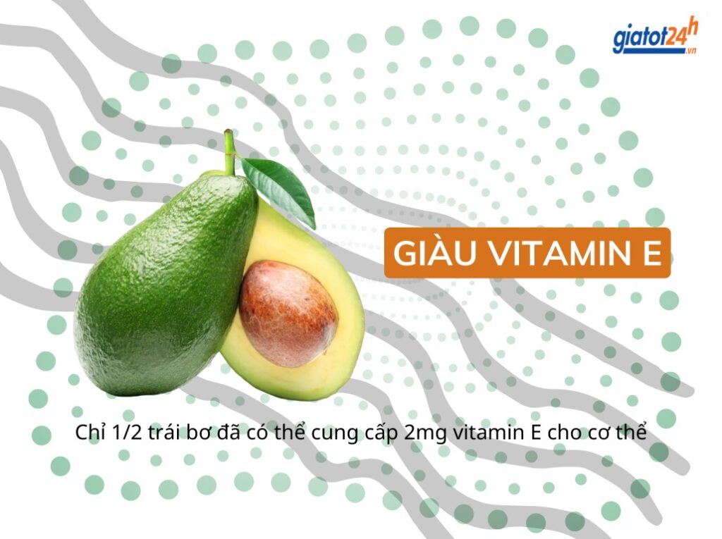 trái bơ giàu Vitamin E và các chất dinh dưỡng tốt cho da