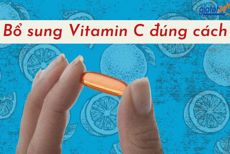 bổ sugn vitamin C đúng cách