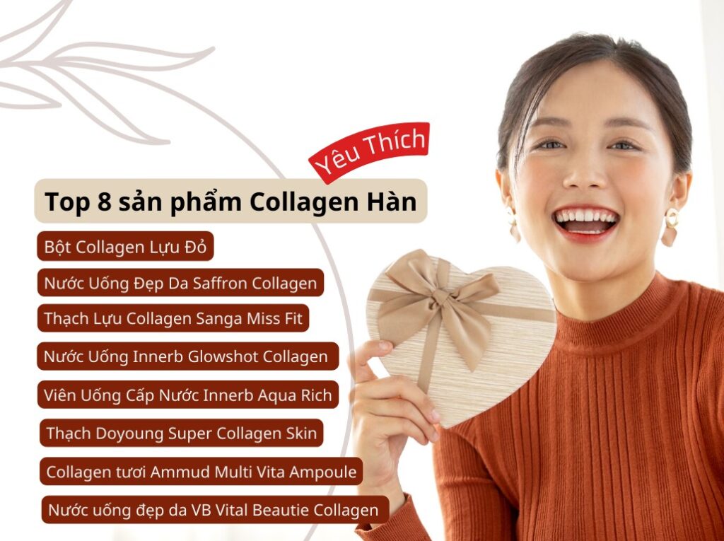 Top 8 sản phẩm Collagen Hàn Quốc được yêu thích